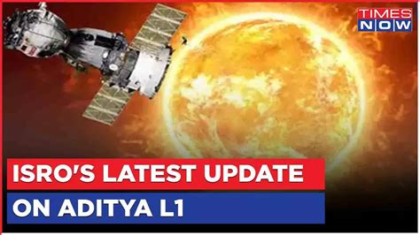aditya l1 update today